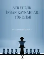 STRATEJİK İNSAN KAYNAKLARI YÖNETİMİ