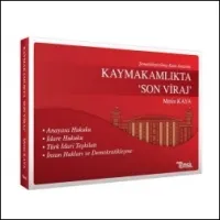 Kaymakamlıkta 'Son Viraj'