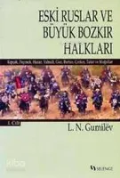 Eski Ruslar ve Büyük Bozkır Halkları 1