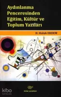 Aydınlanma Penceresinden Eğitim, Kültür ve Toplum Yazıları