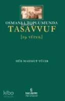 Osmanlı Toplumunda Tasavvuf (19.yüzyıl)