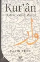 Kur'an Dildeki Sonsuz Mucize