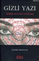 Gizli Yazı -ekber Ağa Nın Notları-