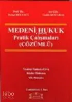 Çözümlü Medeni Hukuk, Pratik Çalışmaları