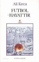 Futbol Hayattır