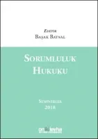 Sorumluluk Hukuku Seminerler 2018