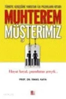 Muhterem Müşterimiz