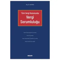 Türk Vergi HukukundaVergi Sorumluluğu