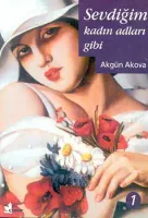 Sevdiğim Kadın Adları Gibi 1