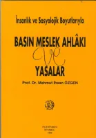 Basın Meslek Ahlakı ve Yasalar