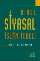 Dinde Siyasal İslâm Tekeli