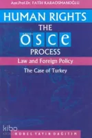 Human Rights The OSCE Process Law and Foreign Policy