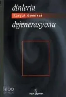 Dinlerin Dejenerasyonu