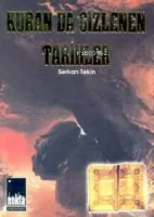 Kuran'da Gizlenen Tarihler