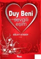Duy Beni Sevgili Eşim