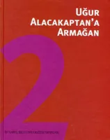 Uğur Alacakaptan'a Armağan 2