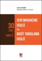 Seri Muhakeme Usulü ile Basit Yargılama Usulü