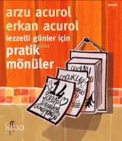 Lezzetli Günler İçin Pratik Mönüler