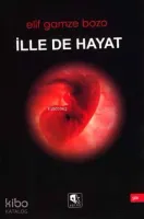 İlle De Hayat