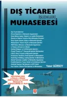 Dış Ticaret İşlemleri Muhasebesi
