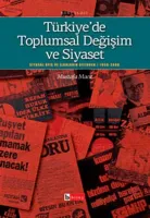 Türkiye'de Toplumsal Değişim ve Siyaset