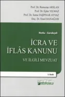 İcra ve İflas Kanunu ve İlgili Mevzuat