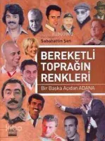 Bereketli Toprağın Renkleri