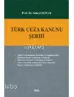Türk Ticaret Kanunu Şerhi 3. Cilt