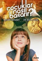 Çocuklar Nasıl Başarır ?
