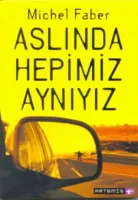 Aslında Hepimiz Aynıyız