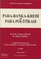 Para - Banka - Kredi ve Para Politikası