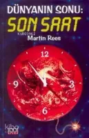 Dünyanın Sonu: Son Saat