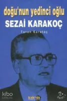 Doğunun Yedinci Oğlu Sezai Karakoç
