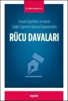 Sosyal Sigortalar ve Genel Sağlık Sigortası Kanunu Kapsamında Rücu Davaları