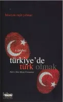 Türkiye'de Türk Olmak