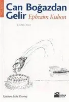 Can Boğazdan Gelir