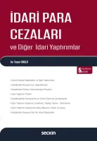 İdari Para Cezaları ve Diğer İdari Yaptırımlar