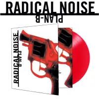 Radical Noise - Plan B (Transparent Red Vinyl) LP  (Stokta!)