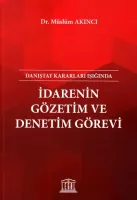 İdarenin Gözetim ve Denetim Görevi