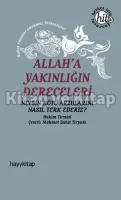 Allah'a Yakınlığın Dereceleri
