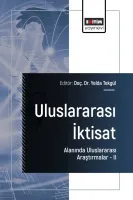 Uluslararası İktisat Alanında Uluslararası Araştırmalar –II