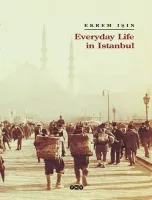 Everyday Life In Istanbul