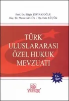 Türk Uluslararası Özel Hukuk Mevzuatı