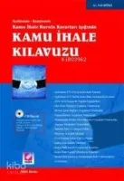 Açıklamalı - Uygulamalı Kamu İhale Kurulu Kararları Işığında