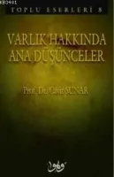 Varlık Hakkında Ana Düşünceler