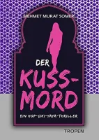 Der Kuss - Mord