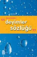 Açıklamalı Deyimler Sözlüğü