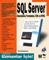 SQL Server Depolanmış Yordamları XML ve HTML