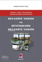 Belediye Yasası ve Büyükşehir Belediye Yasası