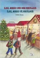 Ilke, Mirko und der Nikolaus/ lke, Mirko ve Nikolaus